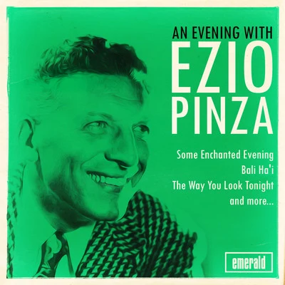 Ezio PinzaAn Evening with Ezio Pinza