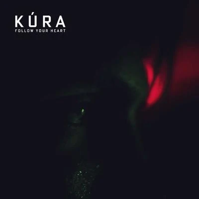 Kura/NoubyaFollow Your Heart