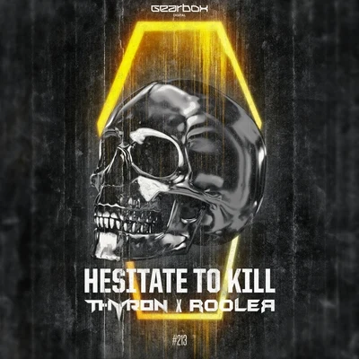 Thyron/titanHesitate To Kill