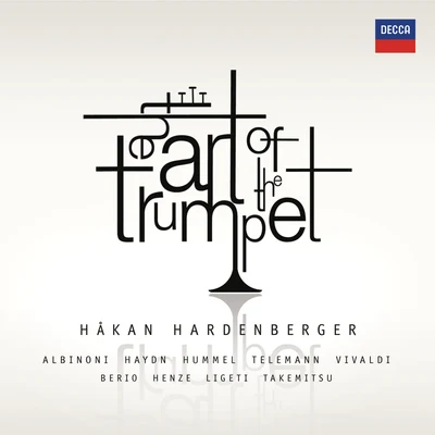 Håkan HardenbergerThe Art of the Trumpet