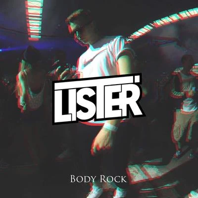 ListerRestrictedBody Rock