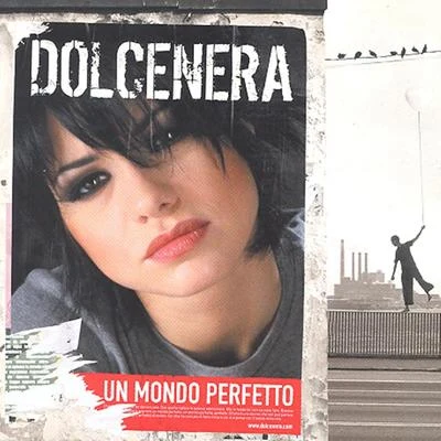 DolceneraUn mondo perfetto