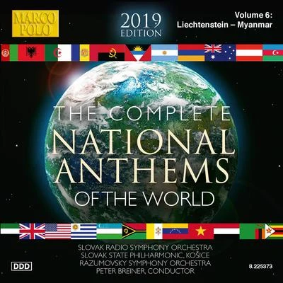 Slovak Radio Symphony OrchestraKirk TrevorGregory DAgostinoJozef ZsapkaDan LocklairNATIONAL ANTHEMS OF THE WORLD (COMPLETE) (2019 Edition), Vol. 6: Liechtenstein - Myanmar