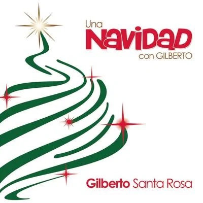 Gilberto Santa Rosa/Juan Vicente TorrealbaUna Navidad Con Gilberto