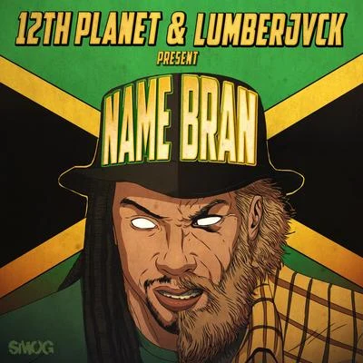 12th PlanetName Bran