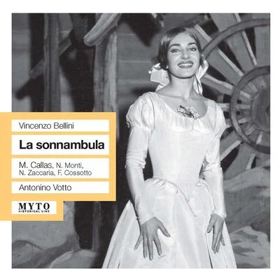 Antonino VottoBELLINI, V.: Sonnambula (La) (Callas, Monti, Zaccaria, Milan La Scala Chorus and Orchestra, Votto) (1957)