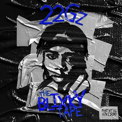 22GzThe Blixky Tape