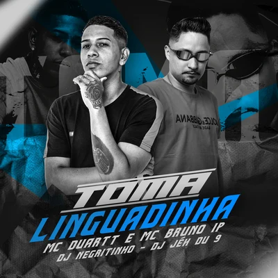 JC NO BEAT/Mc Duartt/GP DA ZL/Mc Kitinho/MC Titanic/Megabaile Do Areias/DJ DN/DJ Douglinhas/Dj W-Beatz/Mc 7 BeloToma Linguadinha (feat. DJ Negritinho & DJ Jé Du 9)