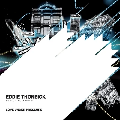 Eddie ThoneickLove Under Pressure