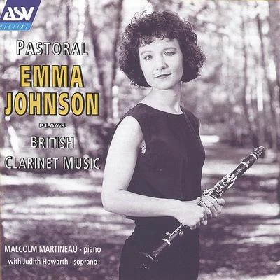 Emma JohnsonPastoral - British Clarinet Music