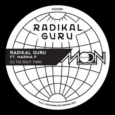 Radikal GuruDo The Right Thing