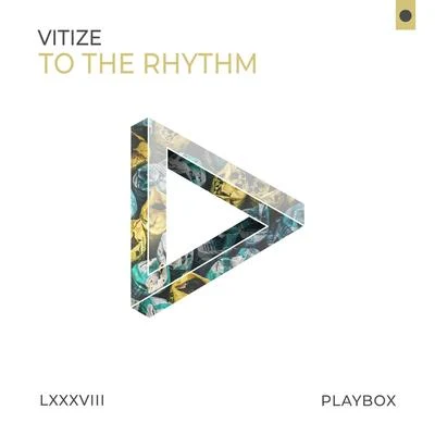 VITIZETo the Rhythm