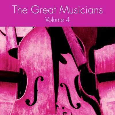 Charles GrovesThe Great Musicians, Vol.4