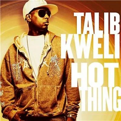 Talib KweliNDea DavenportDJ HurricaneHot Thing