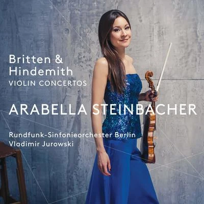 Fabio Luisi/Arabella Steinbacher/Wiener SymphonikerBRITTEN, B.HINDEMITH, P.: Violin Concertos (A. Steinbacher, Rundfunk-Sinfonieorchester Berlin, V. Jurowski)