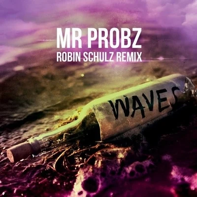 Erika Sirola/Robin SchulzWaves (Robin Schulz Remix)