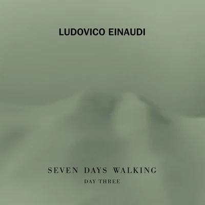 Ludovico EinaudiMartin JacobySeven Days Walking (Day 3)