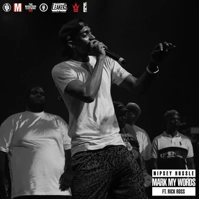 Nipsey HussleMark My Words Feat