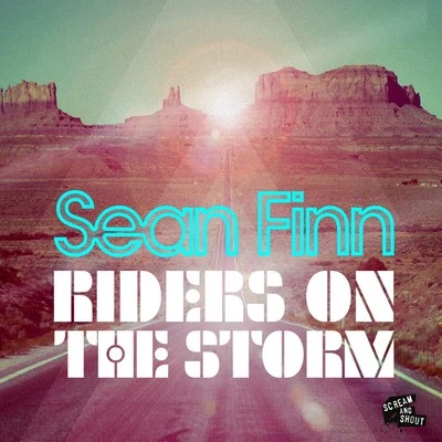 Sean FinnRiders on the Storm