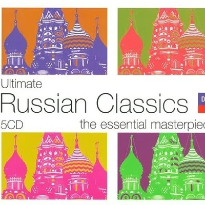 The Philadelphia Orchestra/Arturo ToscaniniUltimate Russian Classics: The Essential Masterpieces