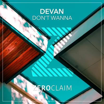 Devan/KoniDont Wanna