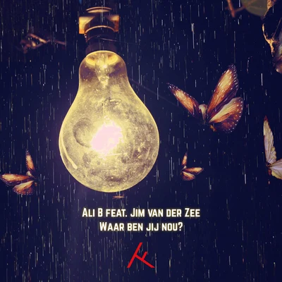 Ali BWaar Ben Jij Nou? (feat. Jim van der Zee)