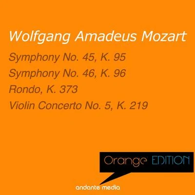 György Pauk/Württemberg Chamber Orchestra/Jörg FaerberOrange Edition - Mozart: Symphonies Nos. 45, 46 & Violin Concerto No. 5, K. 219