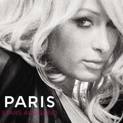 Paris HiltonStars Are Blind (U.S. Maxi Single)