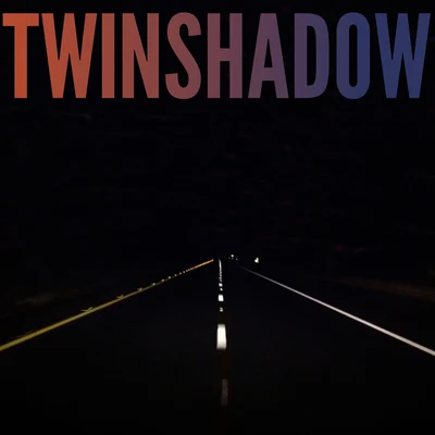 Twin ShadowFive Seconds