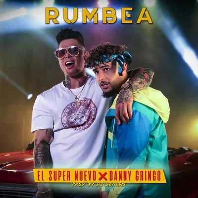 El Super Nuevo/ElilluminariRumbea