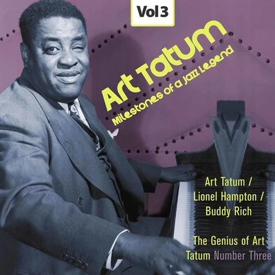 Art TatumMilestones of a Jazz Legend - Art Tatum, Vol. 3