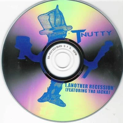 Keyloom/T-NuttyAnother Recession - Single