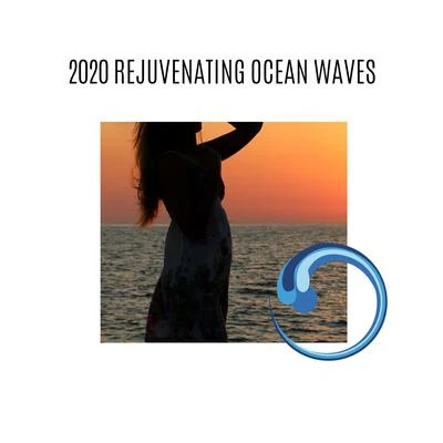 Various2020 Rejuvenating Ocean Waves