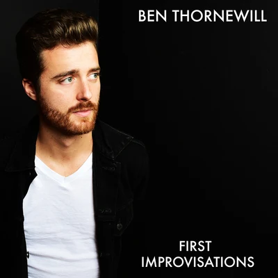 Ben ThornewillIngrid MichaelsonFirst Improvisations