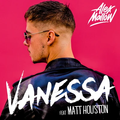 Matt HoustonVanessa (Radio Edit)