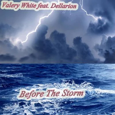 Valery WhiteThe AvainsBefore The Storm