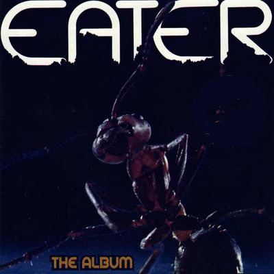 EaterThe Album