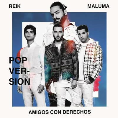 Maluma/Becky GAmigos Con Derechos (Versión Pop)