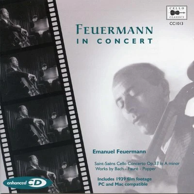 Emanuel FeuermannFeuermann in Concert