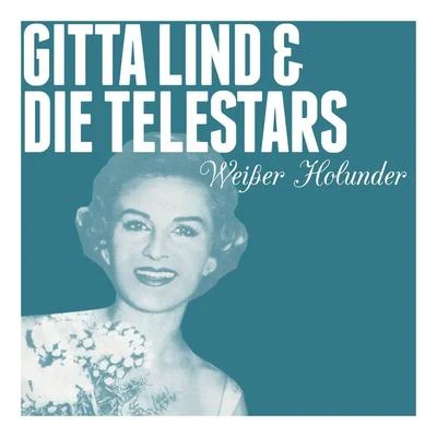 Gerd Natschinski mit seinem OrchesterGitta LindWeißer Holunder