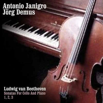 Antonio JanigroLudwig van Beethoven: Sonatas For Cello And Piano 1, 2 And 3