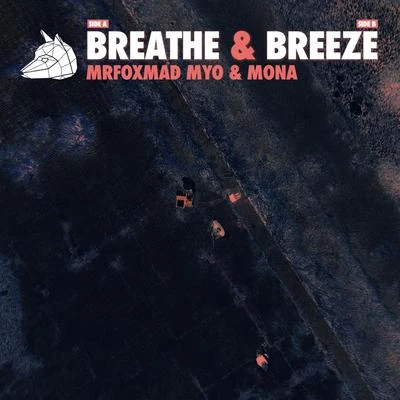 MONA/VKLBreathe & Breeze