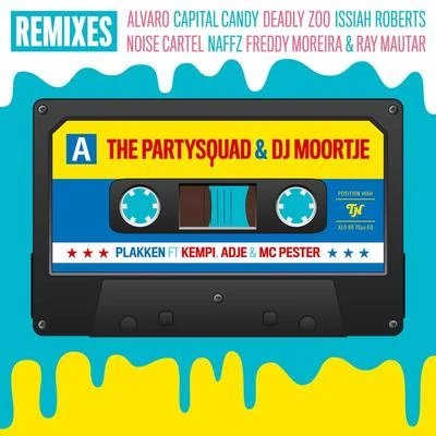 The Partysquad/CAPRICEPlakken (Remixes)