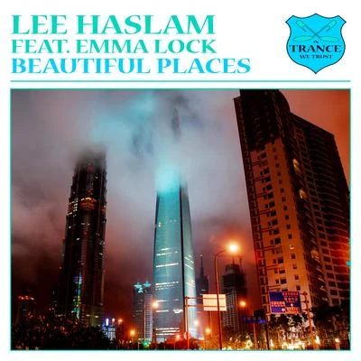 Lee HaslamBeautiful Places