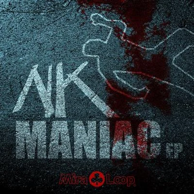 NKManiac EP