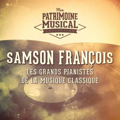 Samson FrançoisLes grands pianistes de la musique classique : Samson François (Frédéric Chopin)