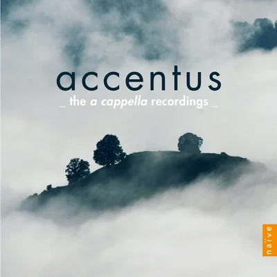 Accentus/Hélène Guilmette/François-Xavier Roth/Les Siècles/Jodie DevosAccentus: The a capella Recordings