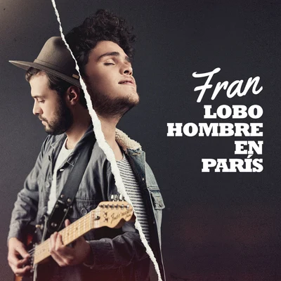 FranLobo Hombre En París