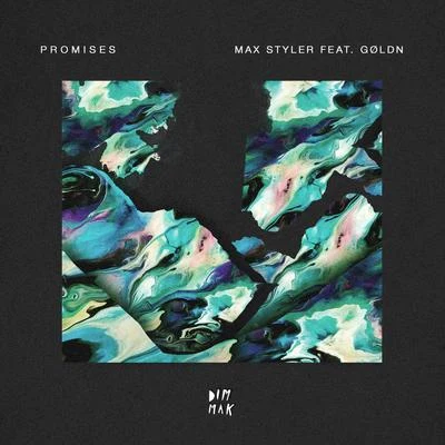 Max StylerPromises (feat. GØLDN) (Extended Mix)