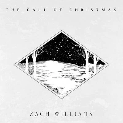 Zach WilliamsThe Call of Christmas